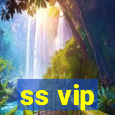 ss vip